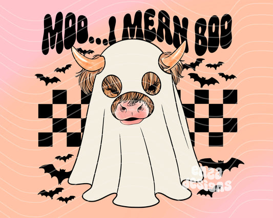 Moo... I Mean Boo Png, Funny Halloween Shirt Png, Farm Fall Png, Western Halloween Png, Cowhide Longhorn Highland Cow Sublimation Designs