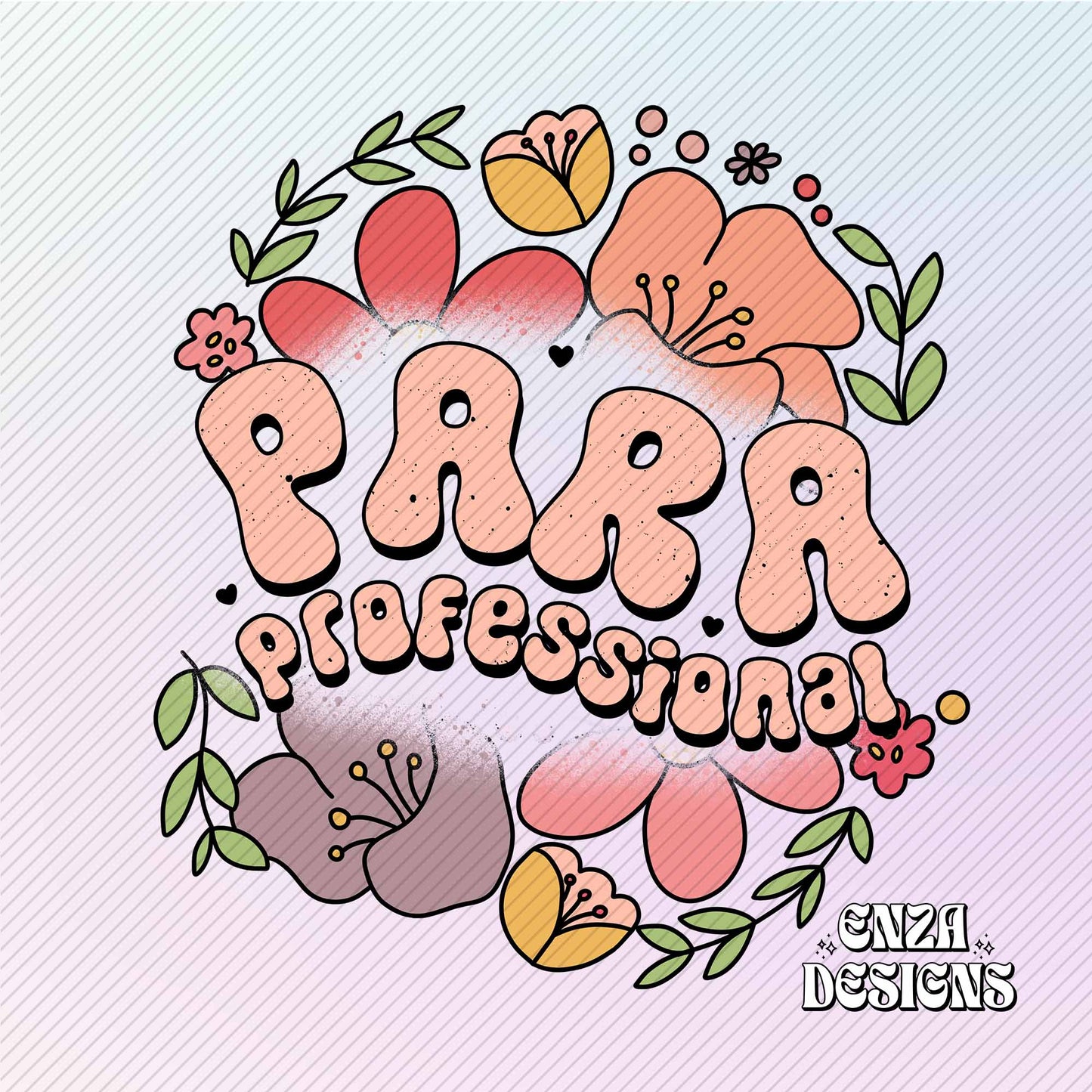 Floral Paraprofessional Png, Para Png, Spring Png, Paraprofessional Png, Parapro Sublimation Designs, Educator Png, Special Education Png