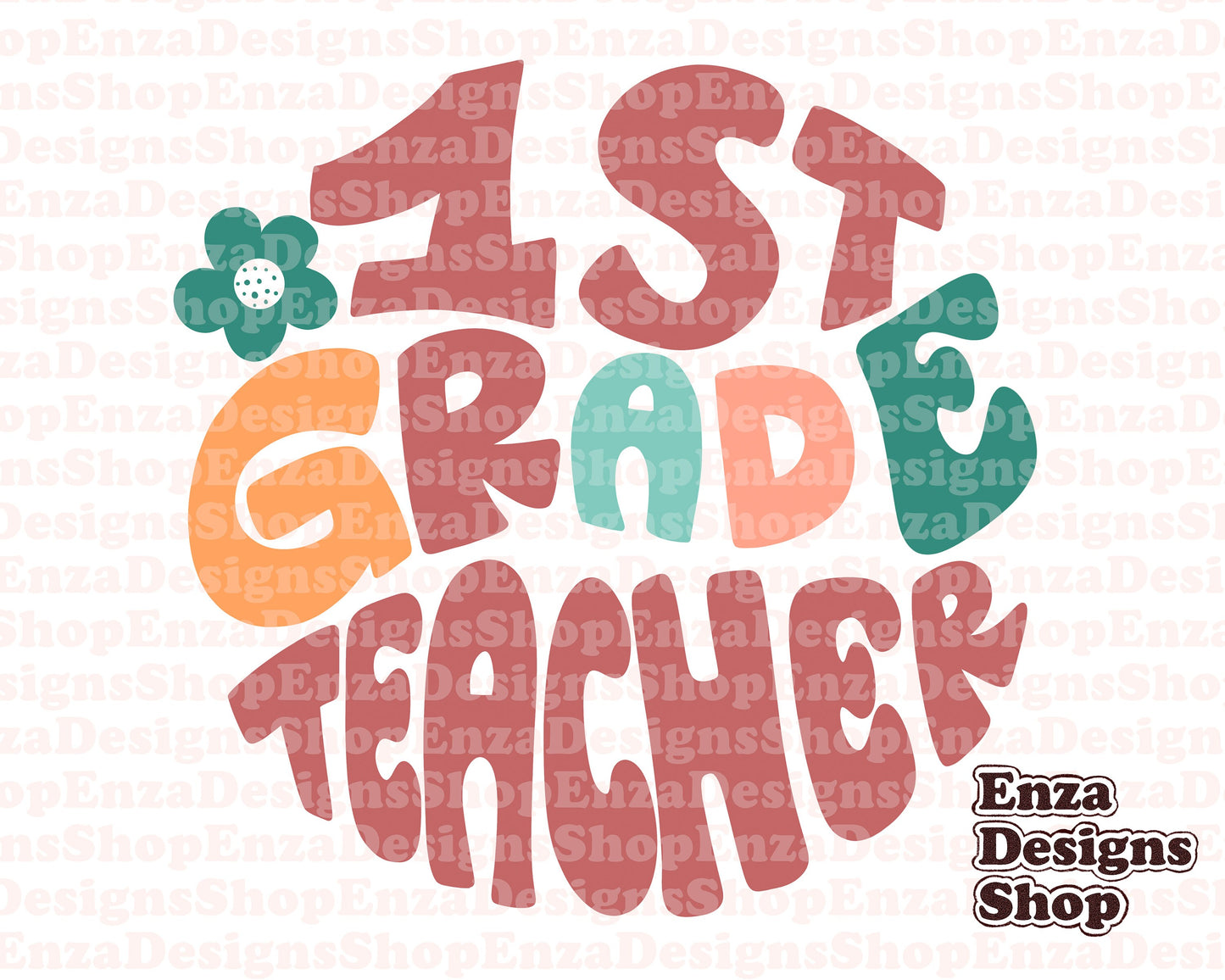 First Grade Teacher PNG, 1st Grade Teacher Sublimation Design, Teacher Shirt Design, Teacher PNG Download, New Teacher School Shirt Design