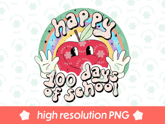 Happy 100 Days Of School Png, 100 Days of School Png, 100 Days Sublimation Design, 100 Days Teacher Shirt Design, Back to School Teacher Png