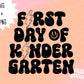 First Day Of Kindergarten Svg, Kindergarten Svg, First Day Of School, Kindergarten Teacher Svg, Kindergarten Cut Files For Cricut