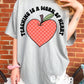 Teaching Is a Work of Heart Png, Teacher Png Sublimation Design for Shirts, Valentines Teacher Png, Teacher Design, Teacher Appreciation Png