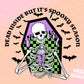 Dead Inside But It's Spooky Season Png, Skeleton Png, Funny Halloween Png, Halloween Png, Skeleton Png, Halloween Sublimation Png File